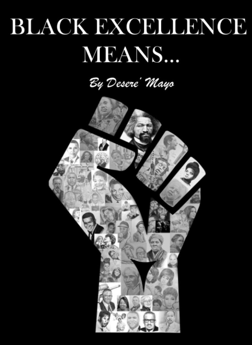 Black Excellence Means... Vol. 1 cover