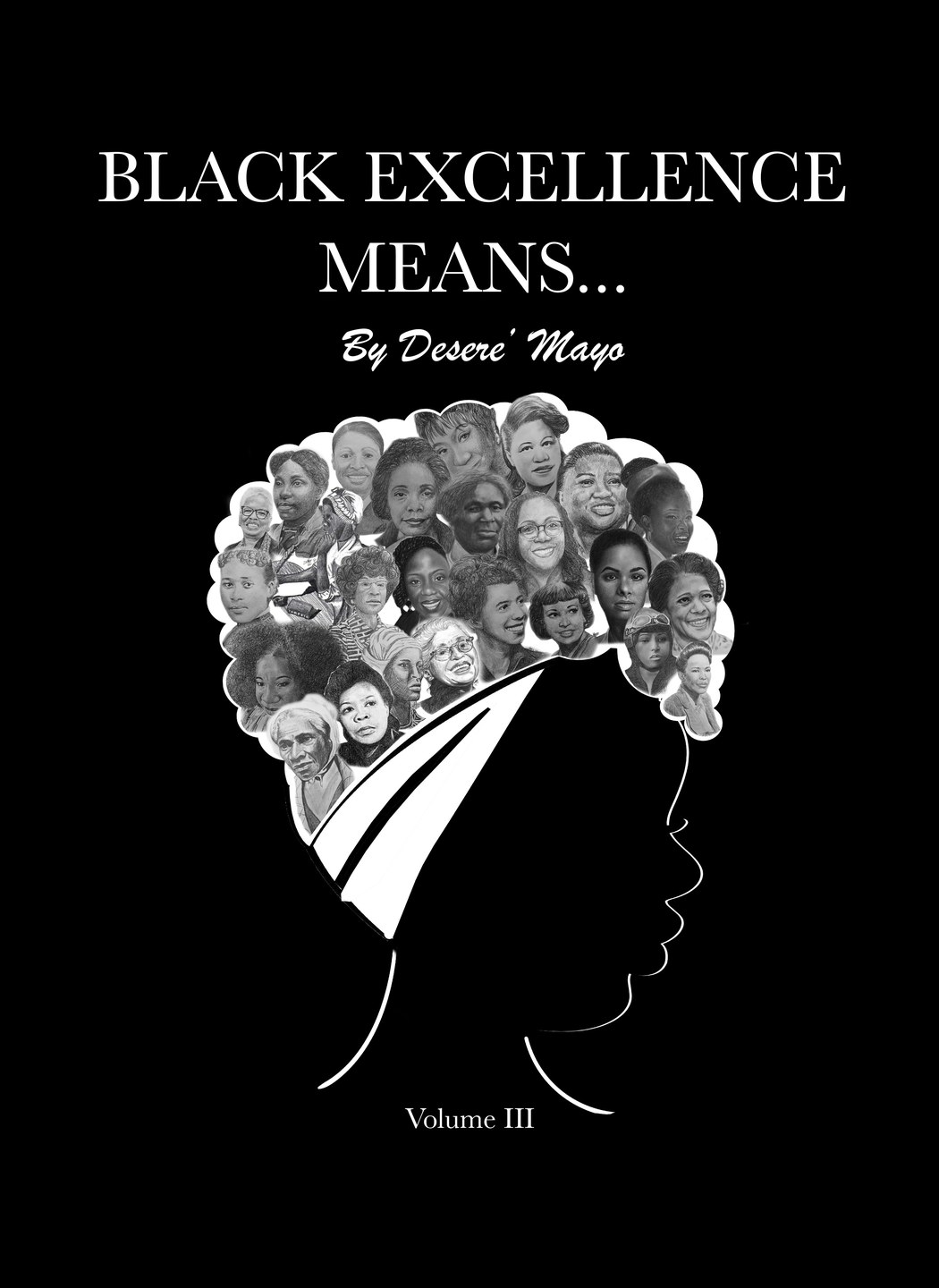 Black Excellence Means... Vol. 3 cover